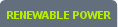 Renewable Power